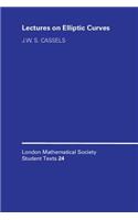 Lectures on Elliptic Curves