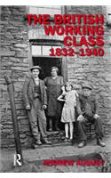 The British Working Class 1832-1940