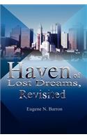 Haven of Lost Dreams, Revisited