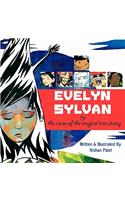 Evelyn Sylvan and the Curse of the Magical Tree Stump