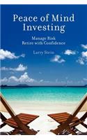 Peace of Mind Investing