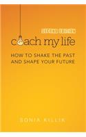 Coach My Life