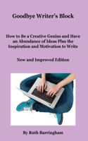 Goodbye Writer's Block
