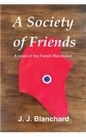 A Society of Friends