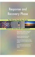 Response and Recovery Phase The Ultimate Step-By-Step Guide