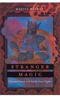 Stranger Magic - Charmed States and the Arabian Nights
