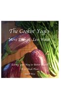 Cookin' Yogi's, More Energy, Less Waist