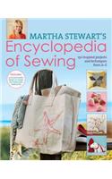 Martha Stewart's Encyclopedia of Sewing and Fabric Crafts