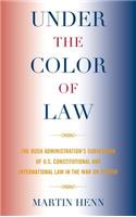 Under the Color of Law