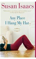 Any Place I Hang My Hat