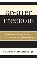 Greater Freedom