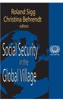 Social Security in the Global Village