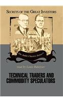 Technical Traders and Commodity Speculators Lib/E