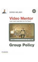 Group Policy Video Mentor [With DVD]