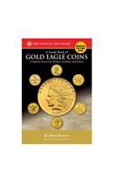 Guide Book of Gold Eagle Coins 1st Edition