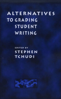 Alternatives to Grading Student Writing