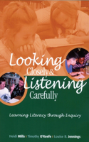 Looking Closely and Listening Carefully