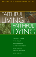 Faithful Living, Faithful Dying