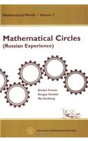 Mathematical Circles: (Russian Experience)
