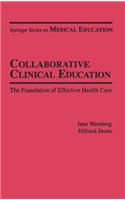 Collaborative Clinical Education