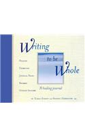 Writing to Be Whole