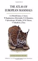 The Atlas of European Mammals (Poyser Natural History)
