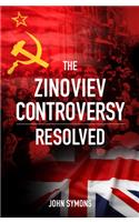 Zinoviev Controversy Resolved