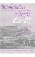 British Settlers in Natal Vol 3