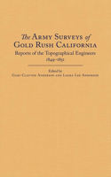 Army Surveys of Gold Rush California