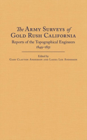 Army Surveys of Gold Rush California