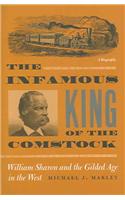 The Infamous King of the Comstock