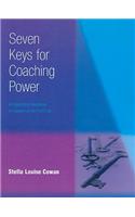 Seven Keys to Coaching Power