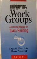 Improving Work Groups