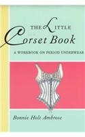The Little Corset Book