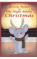 Lovey Mouse in The Night Before Christmas