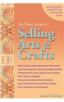 The Basic Guide to Selling Arts & Crafts