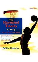 Raymond Tinsley Story