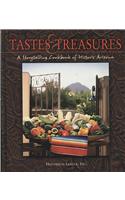 Tastes & Treasures: A Storytelling Cookbook of Historic Arizona