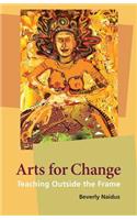 Arts for Change: Teaching Outside the Frame(English)