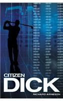 Citizen Dick