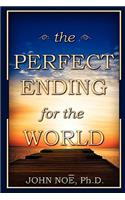 Perfect Ending for the World