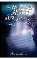 Haunted House Symphony