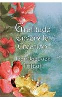 Gratitude Envers La Création