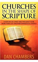 Churches in the Shape of Scripture