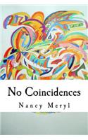 No Coincidences