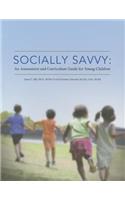 Socially Savvy an Assessment and Curricu