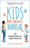 Kids Don't Come with a Manual