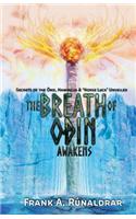 The Breath of Odin Awakens: Secrets of the Ond, Hamingja & Norse Luck Unveiled