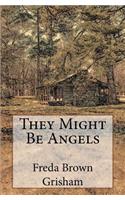 They Might Be Angels