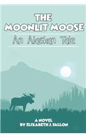 The Moonlit Moose